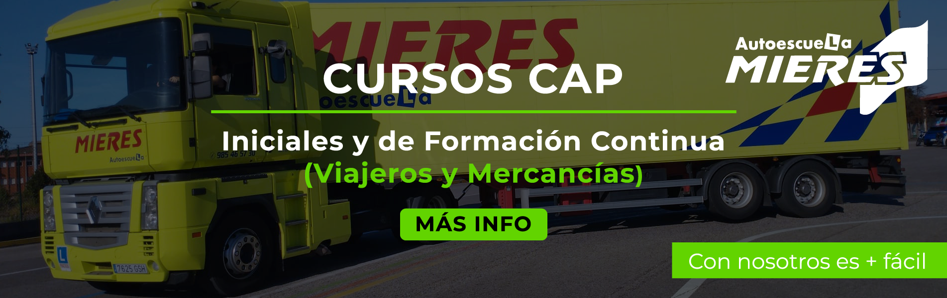 Cursos CAP Inicial y Ampliación de Mercancías y Viajeros en Autoescuela Mieres